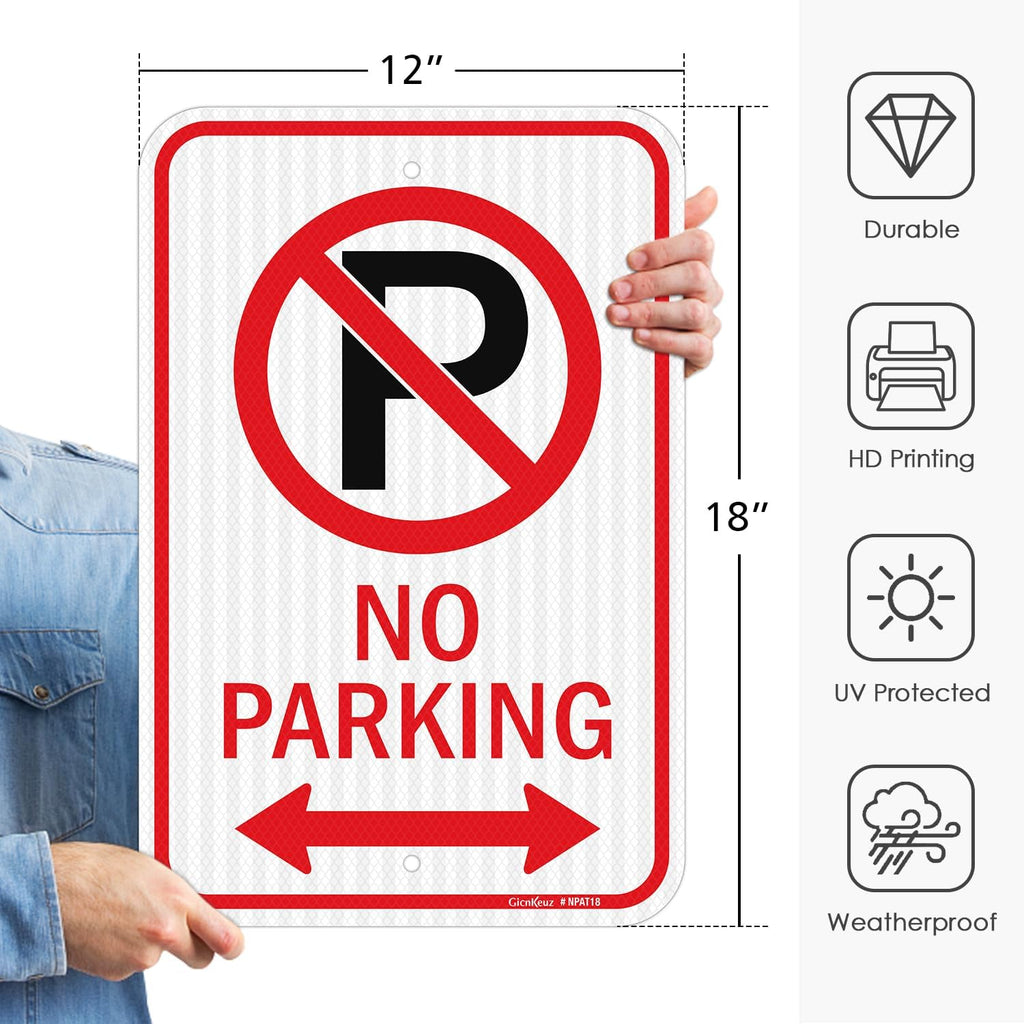 GicnKeuz Large No Parking Sign With Symbol With Arrows, 18x12 Inches No Parking Sign, Engineer Grade Reflective Aluminum, Fade Resistant/Waterproof, Indoor or Outdoor Use (2-Pack)