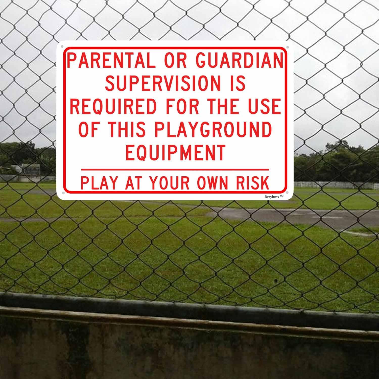 Playground Safety Sign,Security Warning Signs,Outdoor/Indoor Safety Sign "Parental/Guardian Supervision Required For Use Of This Playground Equipment" 12"x16" Aluminum Sign