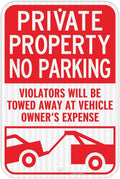 GicnKeuz Schild mit Aufschrift "Private Property No Parking", Violators Will Be Towed Away at Vehicle Owner's Expensing", 45.7x30.5 cm, lichtbeständig, für den Außenbereich