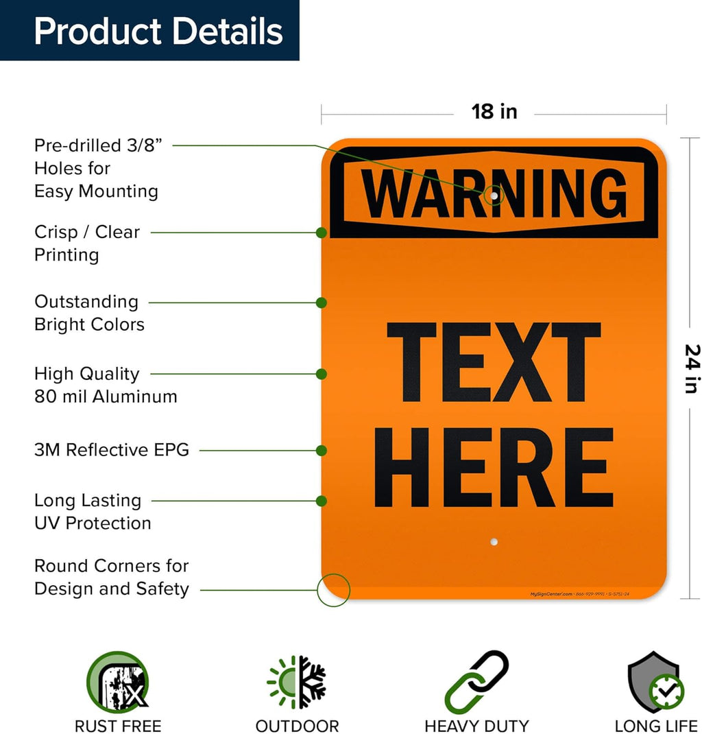 Custom warning Sign, OSHA Sign, 18x24 Inches, 3M EGP Reflective, Rust Free .080 Aluminum, Fade Resistant, Made in USA by My Sign Center
