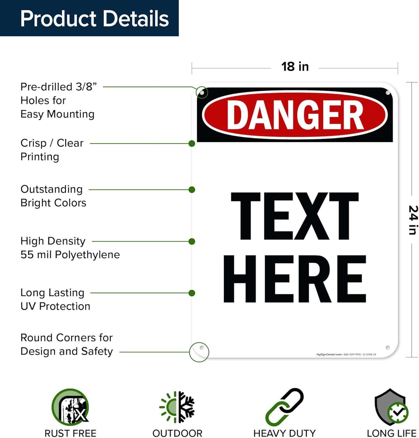 Custom Danger Sign, OSHA Sign, 18x24 Inches, 55 mil thick HDPE (high density polyethylene), Made in USA by My Sign Center