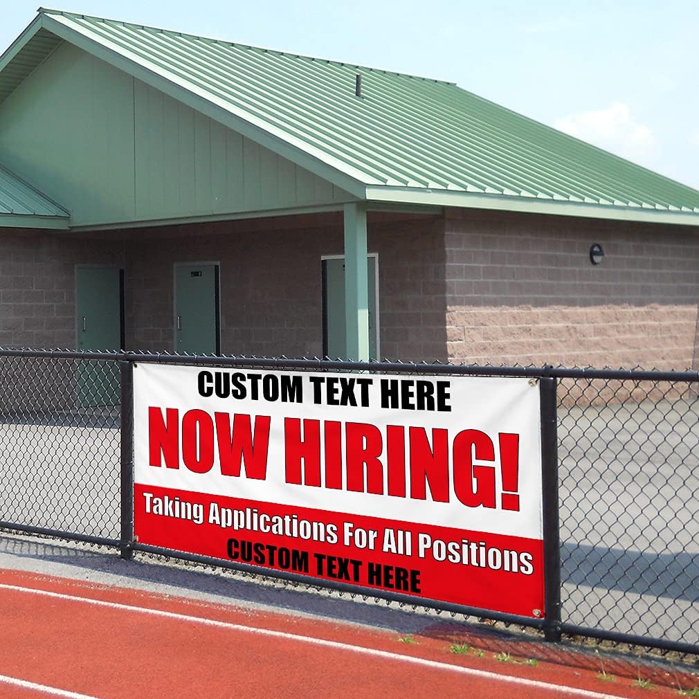 Custom Vinyl Banner Multiple Sizes Now Hiring! Taking Applications for Positions Now Hiring Outdoor Weatherproof Industrial Yard Signs 8 Grommets Personalized Text Here 48x96Inches
