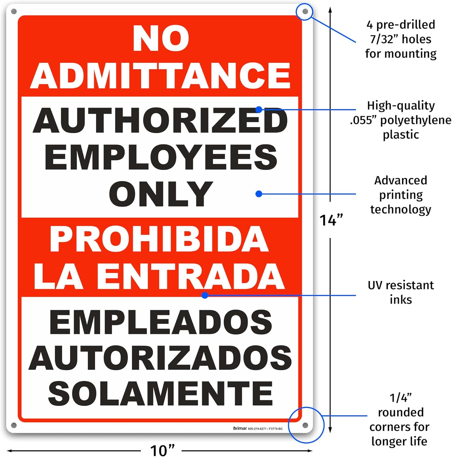 Brimar - 10" x 14" - Bilingual Authorized Employees Only Sign - .055″ Polyethylene Plastic - Enhanced Visibility - Easy Installation