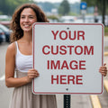 Custom Signs Outdoor Metal, Personalized Metal Sign, 18"x 18" Rust Free Aluminum, Reflective Option, Waterproof, Durable Ink