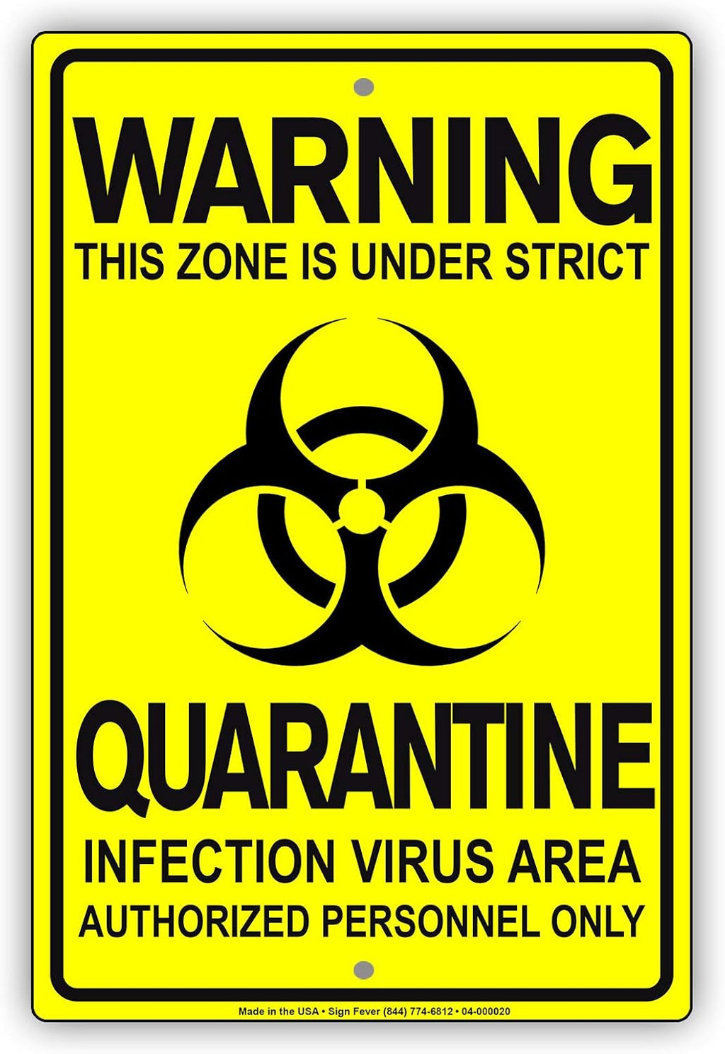 Details About This Zone is Under Strict Quarantine Infection Disease Area Display Warning Notice Outdoor Unique Aluminum Metal Sign 8"x12"
