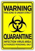 Details About This Zone is Under Strict Quarantine Infection Disease Area Display Warning Notice Outdoor Unique Aluminum Metal Sign 8"x12"
