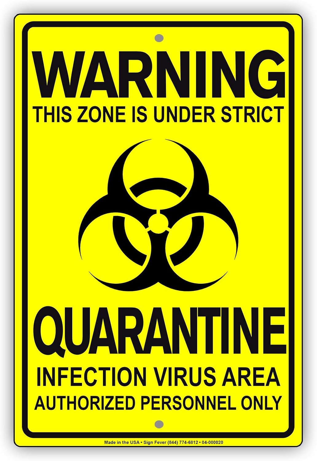 Details About This Zone is Under Strict Quarantine Infection Disease Area Display Warning Notice Outdoor Unique Aluminum Metal Sign 8"x12"