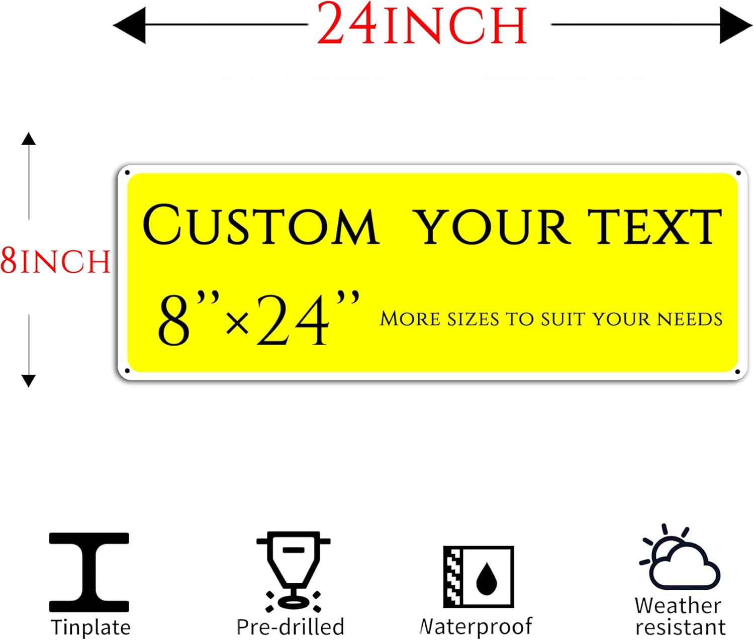 Custom Sign, Custom Indoor/Outdoor Decorative Sign，large,Aluminum Weatherproof Metal Sign Multiple Sizes, Customize for Office, Business, Workplace, office, Home, Delivery Signs(8 * 24 Inch)