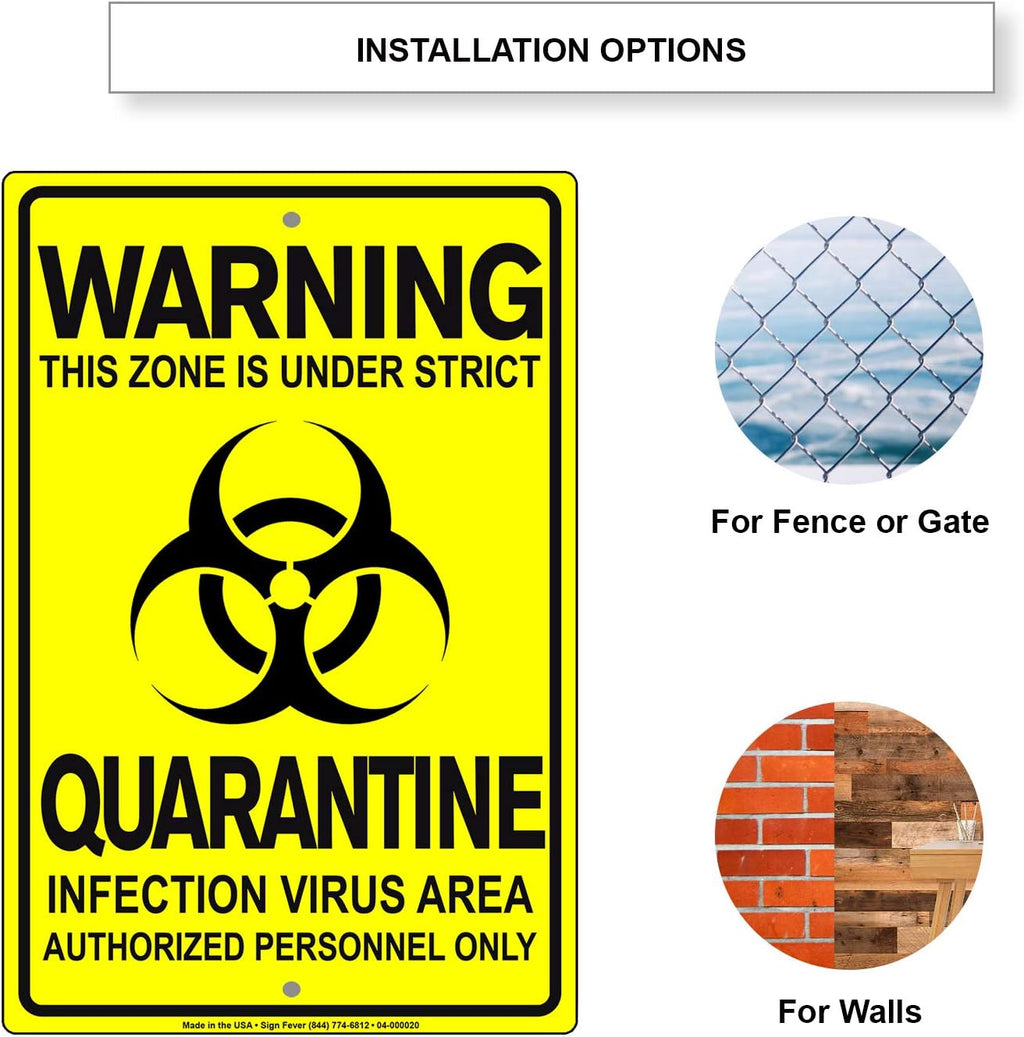 Details About This Zone is Under Strict Quarantine Infection Disease Area Display Warning Notice Outdoor Unique Aluminum Metal Sign 8"x12"