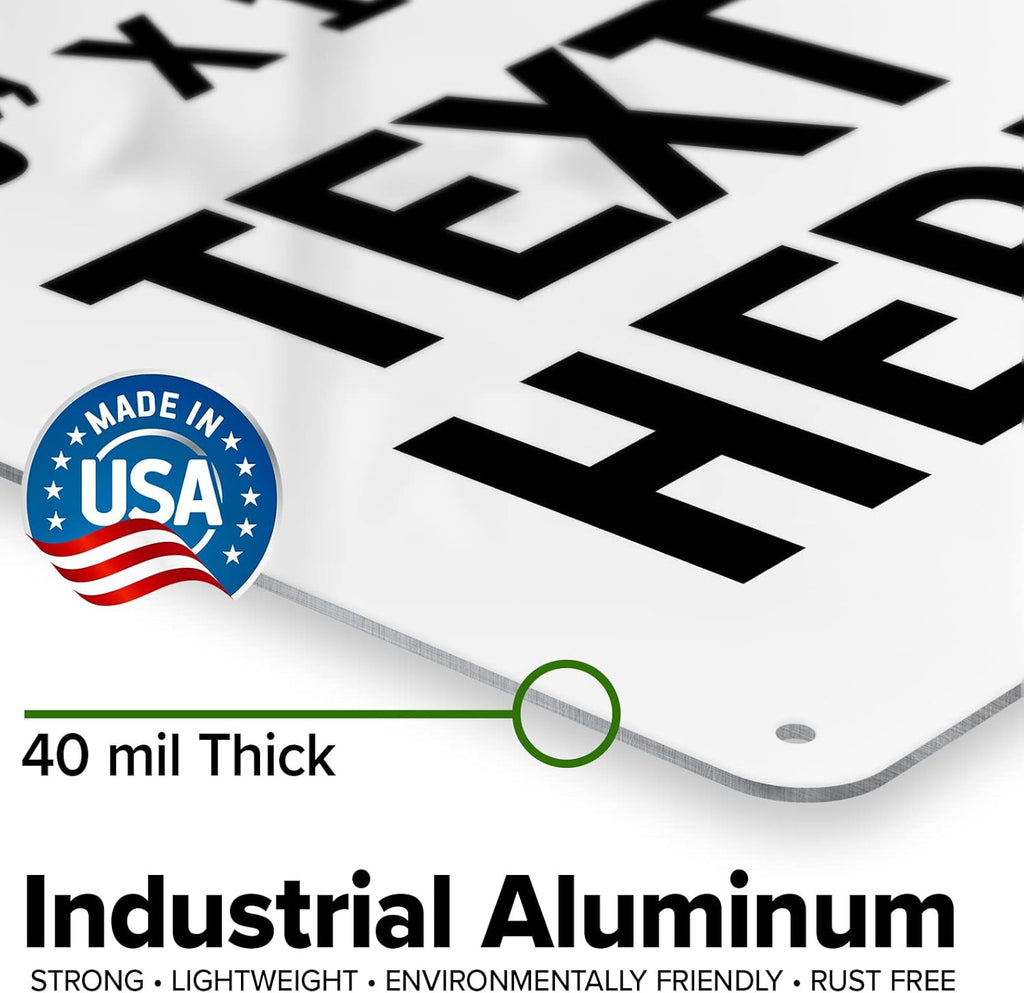 Custom Notice Sign, OSHA Sign, 10x14 Inches, Rust Free .040 Aluminum, Fade Resistant, Made in USA by My Sign Center