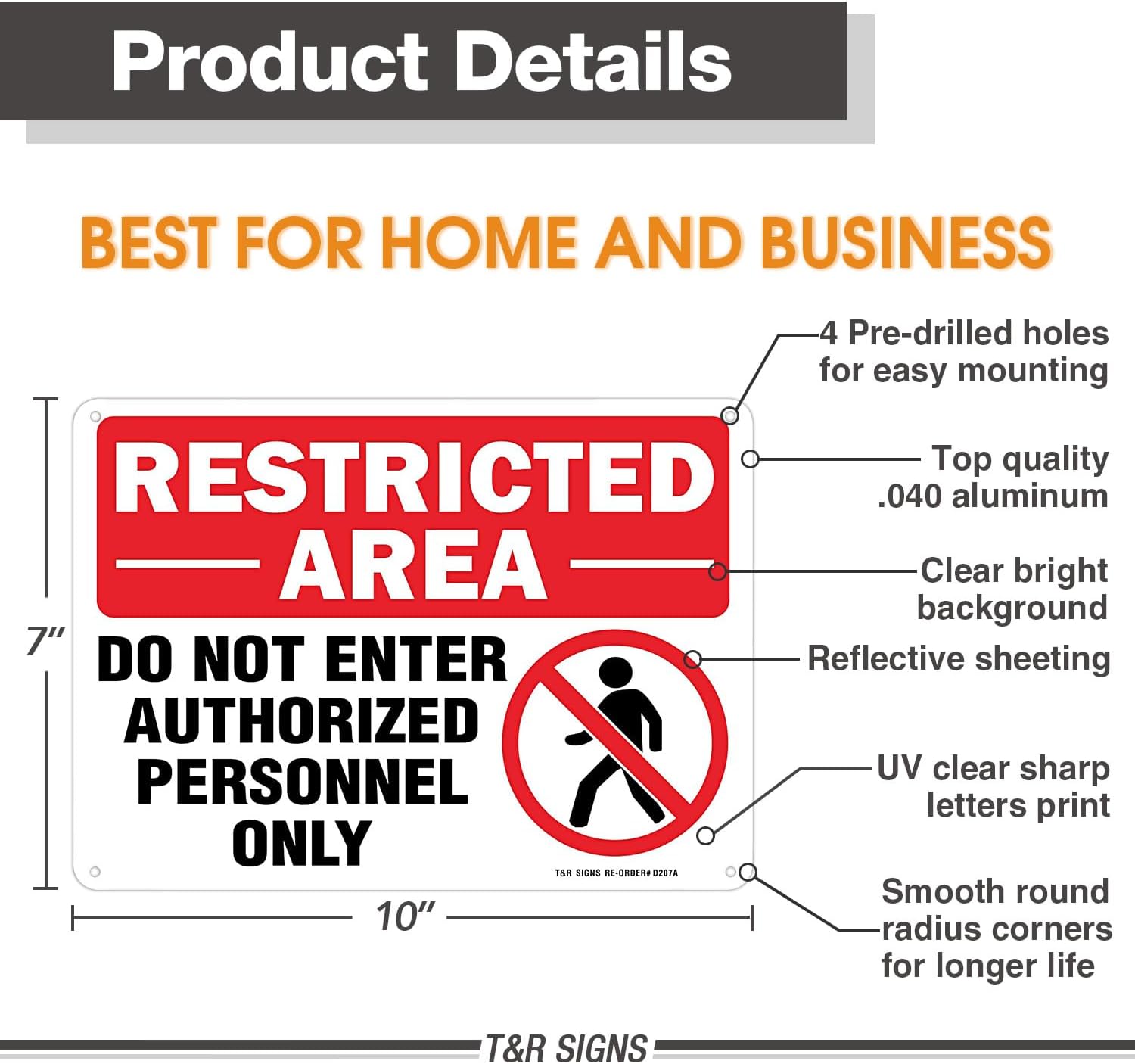 Restricted Area Do Not Enter Authorized Personnel Only Sign - 4 Pack - 10 x 7 Inches Rust Free .040 Aluminum - UV Protected, Waterproof, Weatherproof and Fade Resistant - 4 Pre-drilled Holes