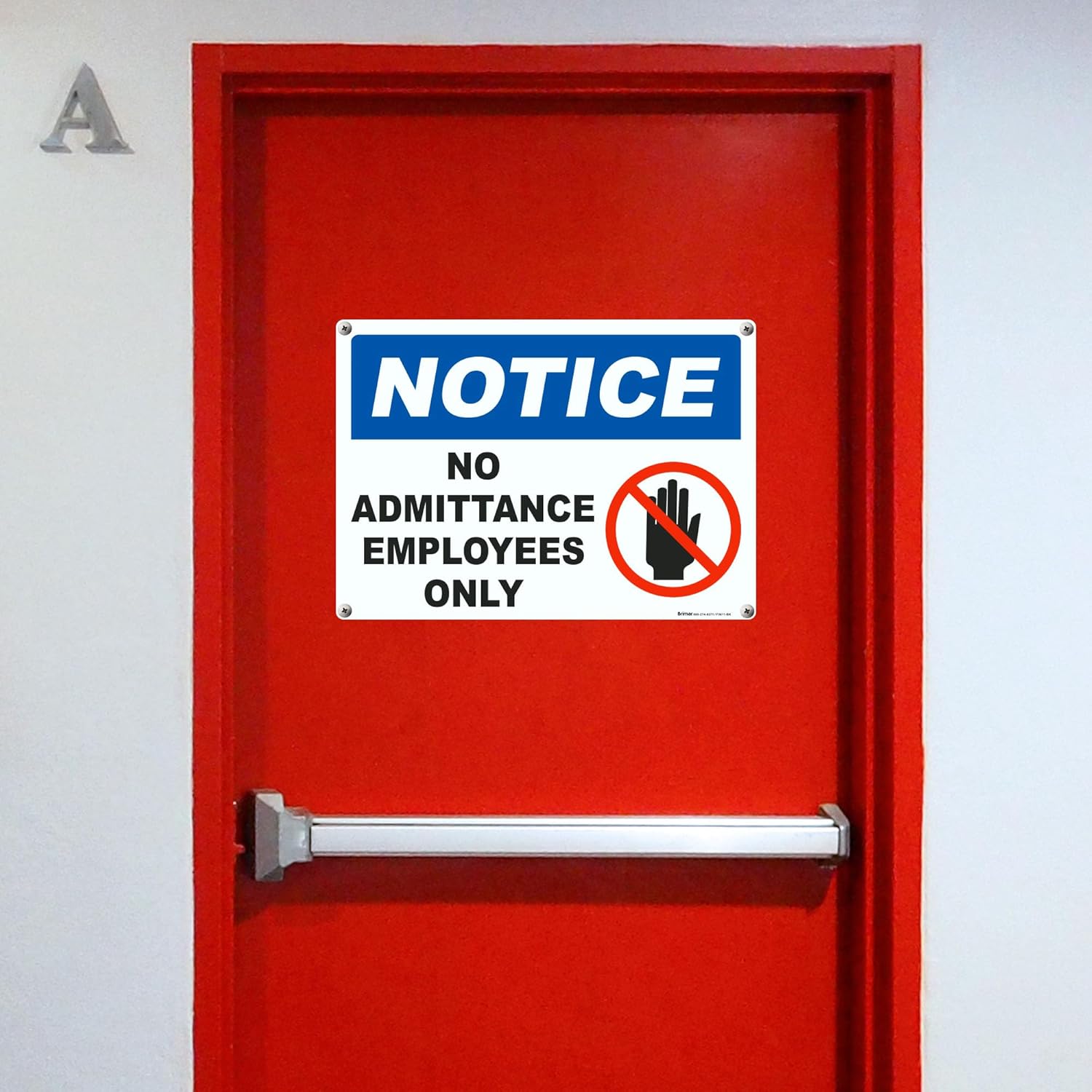 Brimar - 14 x 10" - No Admittance Employees Only Sign - .055″ Polyethylene Plastic- Clear Instructions - Easy Installation