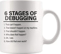 Panvola Stages Of Debugging Computer Programmer Gift Funny Programming Mug For Dad Husband Boyfriend Coworker From Wife Girlfriend Friends 11 oz White Coffee Cup