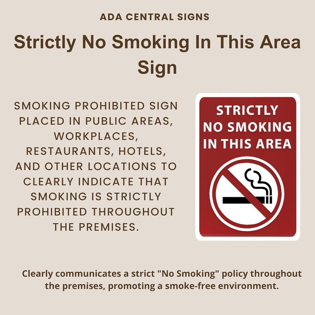 Strictly No Smoking In This Area Sign - ADA Compliant Digitally Printed Text Wall Sign - Smoke-Free Area Signs for Offices, Businesses, Hotels & Restaurants - Plastic 5” x 3.5”