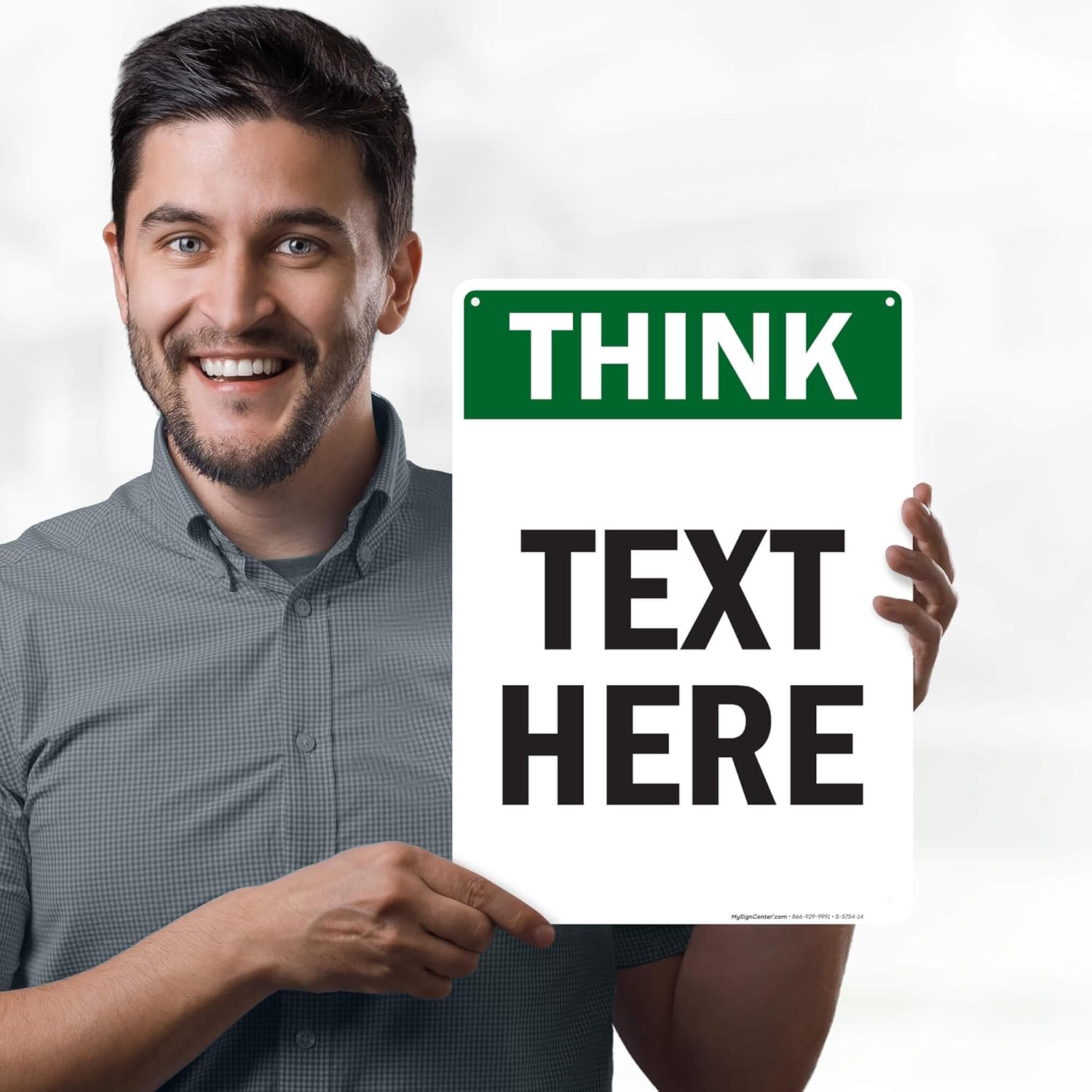 Custom Think Sign, OSHA Sign, 10x14 Inches, 55 mil thick HDPE (high density polyethylene), Made in USA by My Sign Center