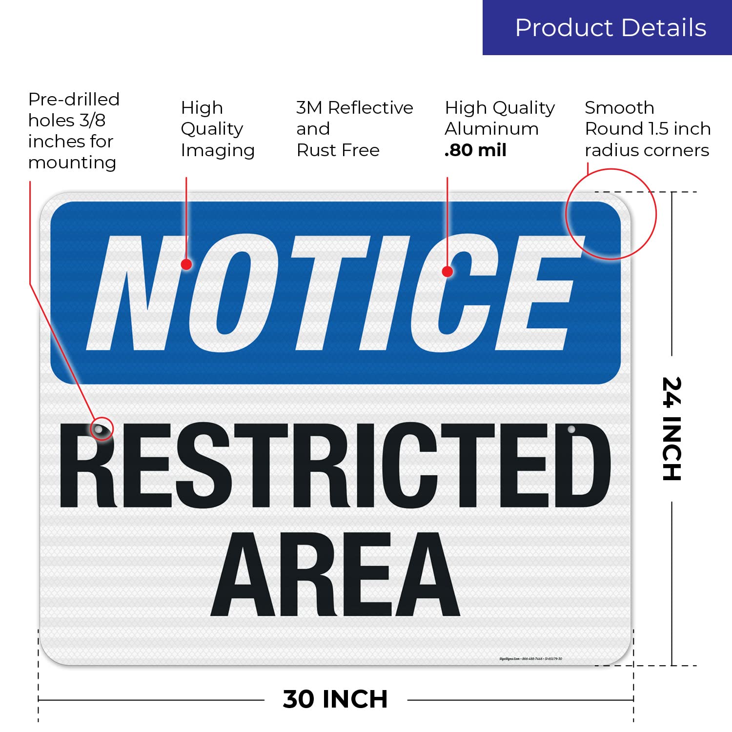 Notice Restricted Area Sign, 24x30 Inches, 3M EGP Reflective .080 Aluminum, Fade Resistant, Made in USA