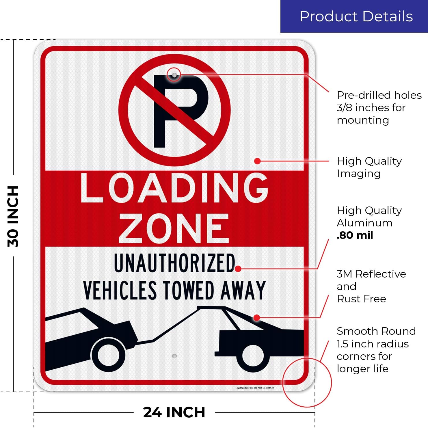 No Parking Symbol Sign, Loading Zone Sign, 24x30 Inches, 3M EGP Reflective .080 Aluminum, Fade Resistant, Indoor/Outdoor Use, Made in USA