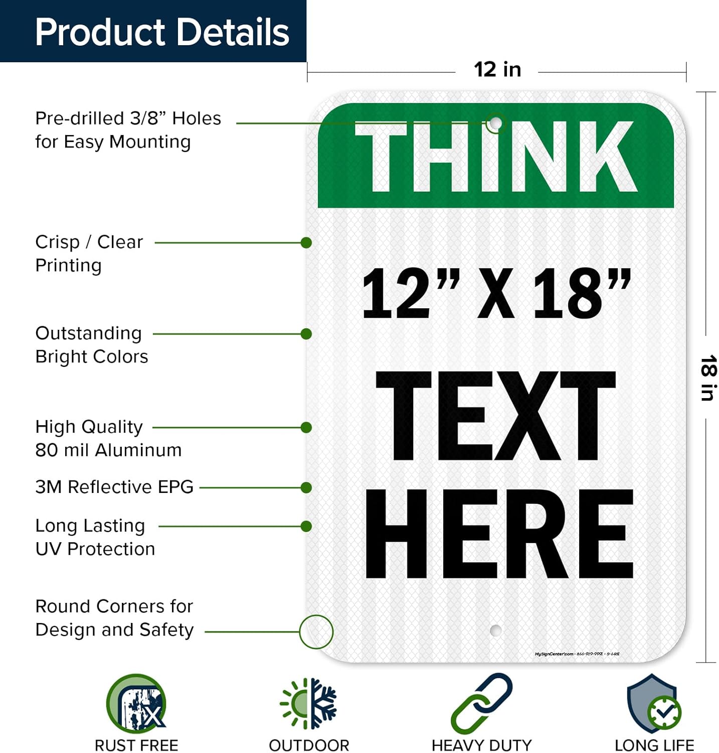 Custom Think Sign, OSHA Sign, 12x18 Inches, 3M EGP Reflective, Rust Free .063 Aluminum, Fade Resistant, Made in USA by My Sign Center