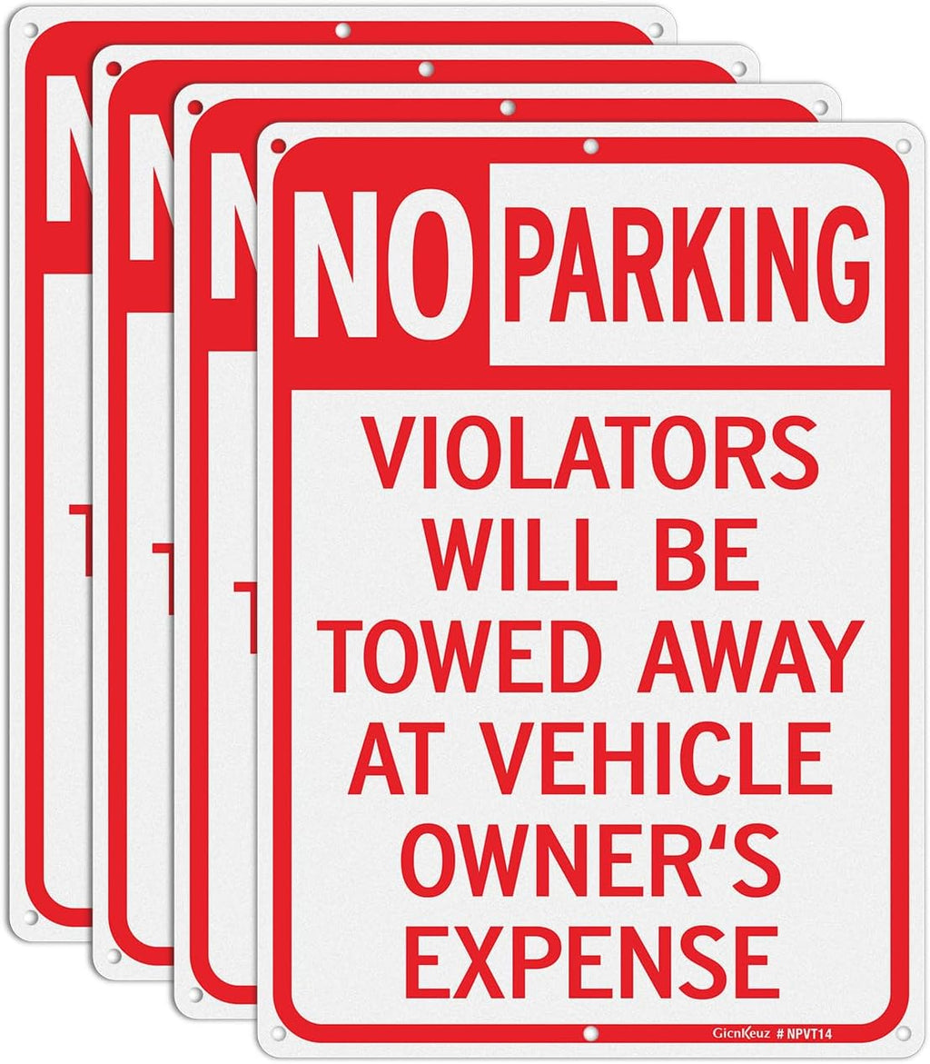 GicnKeuz Large No Parking Signs,14x10 Inches Violators Will Be Towed Away at Vehicle Owner's Expense Signs, Reflective Aluminum, Fade Resistant,Indoor or Outdoor Use (4-Pack)