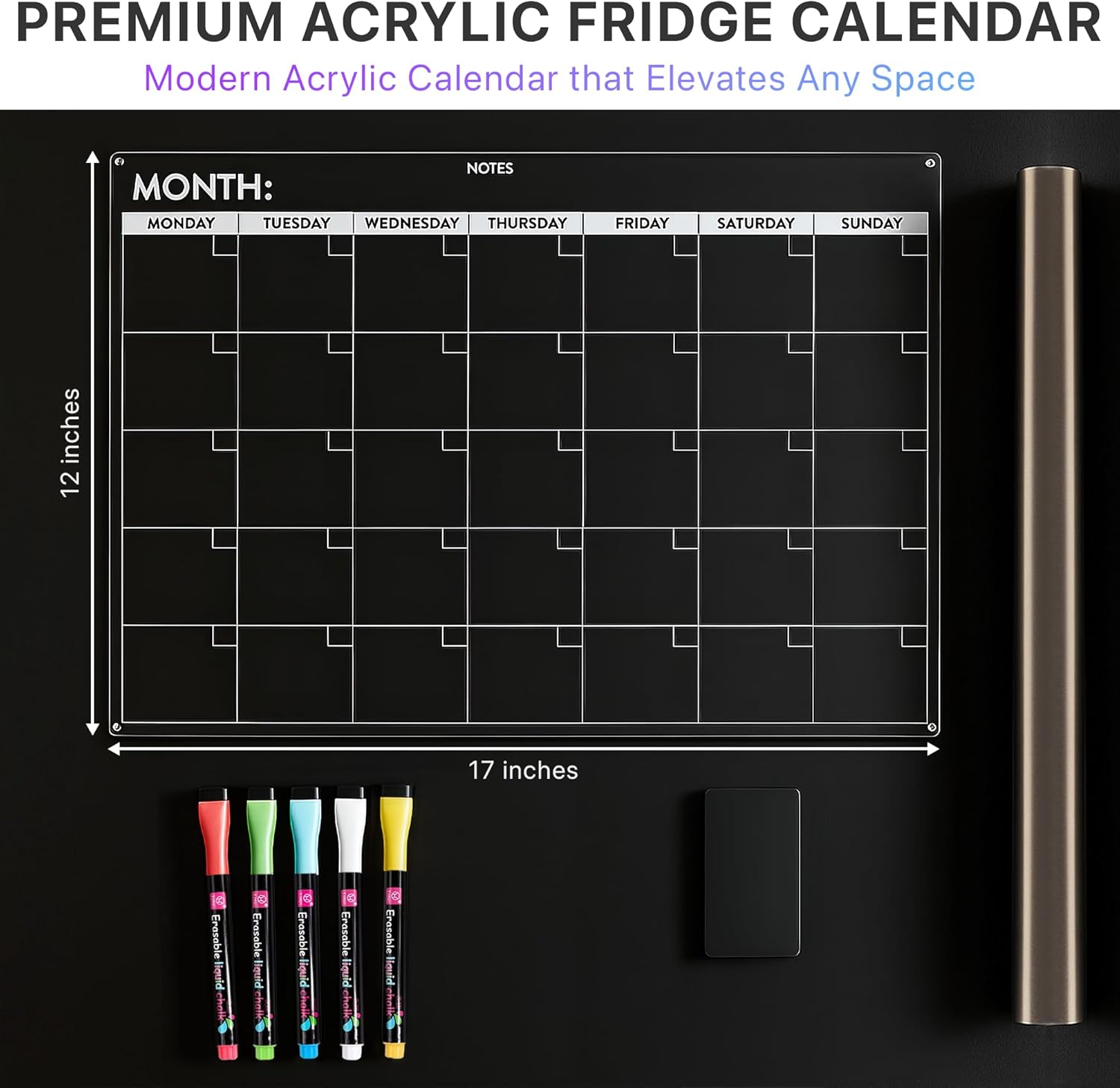 Fridge Calendar Acrylic 17x12”, Start Monday | Magnetic Calendar for Refrigerator | Acrylic Dry Erase Whiteboard Calendar for Fridge | Family Schedule Board with 5 Markers & Eraser by Freedom Mastery