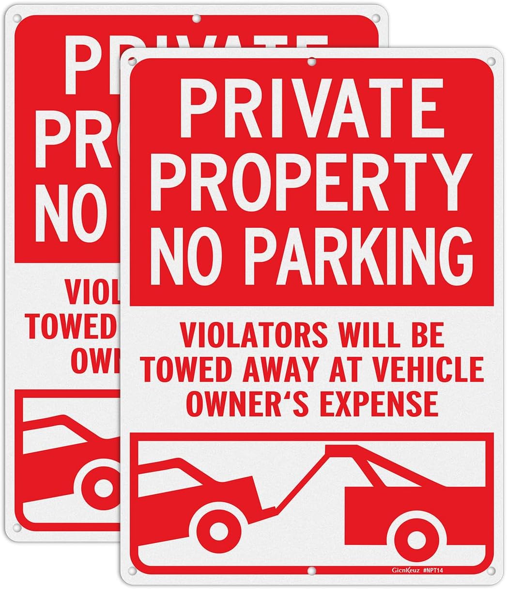 GicnKeuz Private Property No Parking Signs, 14x10 Inches Violators Will Be Towed Away at Vehicle Owner's Expense Signs, Reflective Aluminum, Weather Resistant, Waterproof (2 pack)
