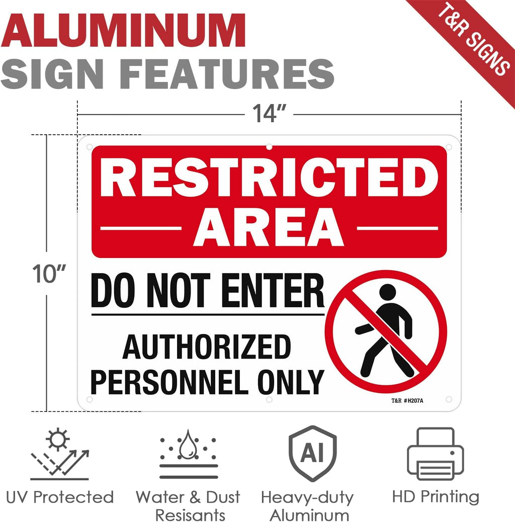 T&R Large Restricted Area Do Not Enter Authorized Personnel Only Sign - 4 Pack - 14 x 10 Inches Rust Free .040 Aluminum - UV Protected, Waterproof, Weatherproof and Fade Resistant - 6 Pre-drilled Holes