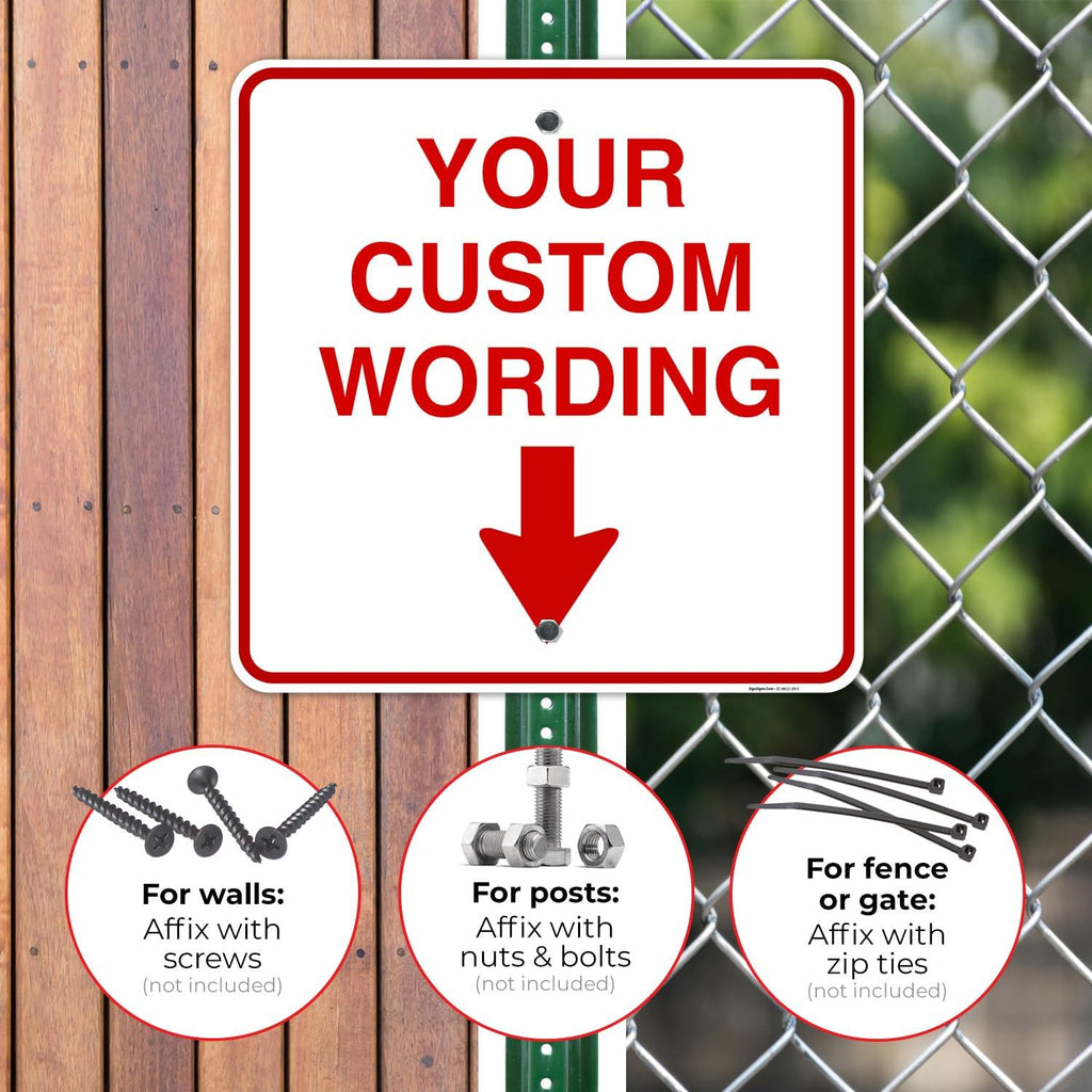 Custom Personalized, With Down Arrow Sign, 30x30 Inches, Rust Free .063 Aluminum, Fade Resistant, Made in USA,