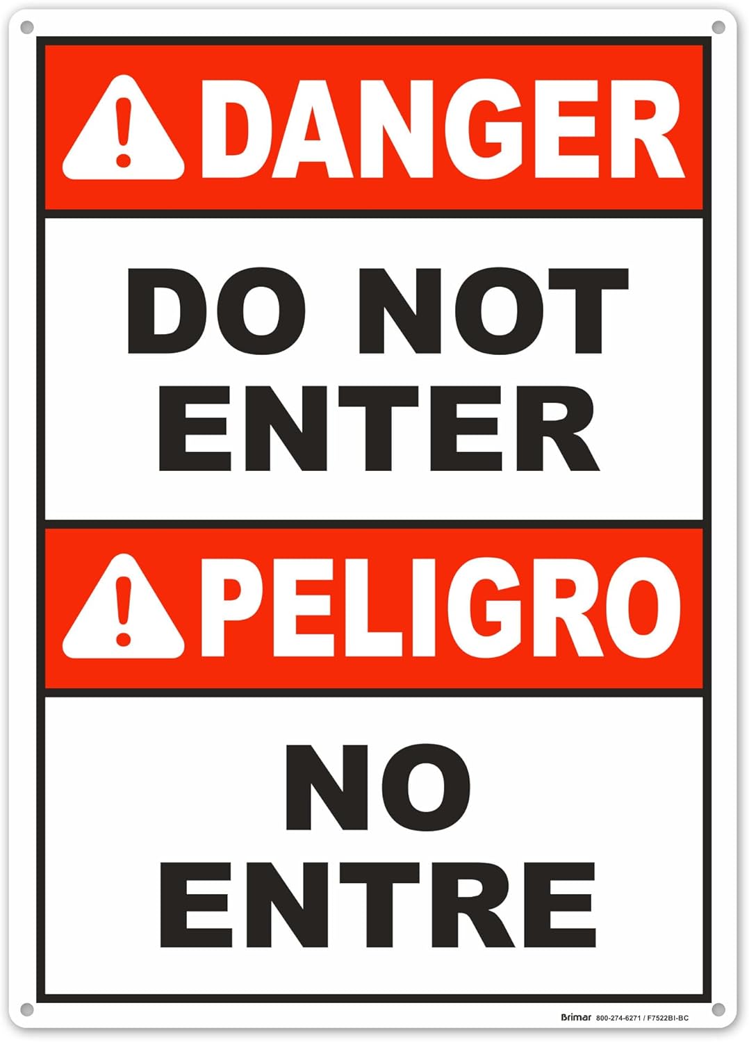 Brimar - 10" x 14" - Bilingual Danger Do Not Enter Sign - .040″ Rust-Free Aluminum - Safety Promotion - Easy Installation
