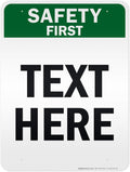 Custom Safety First Sign, OSHA Sign, 36x48 Inches, Reflective, Rust Free DiBound, Fade Resistant, Made in USA by My Sign Center