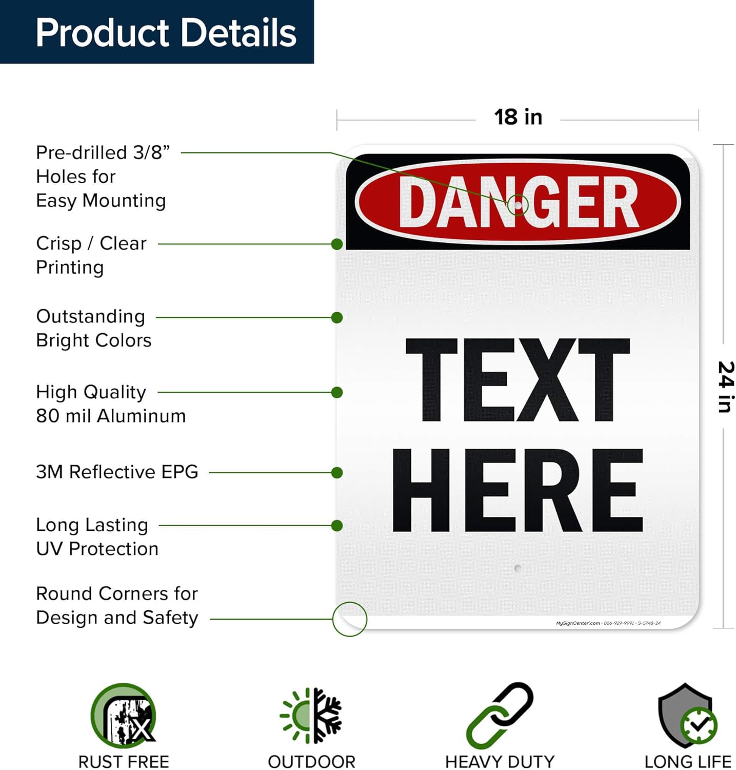 Custom Danger Sign, OSHA Sign, 18x24 Inches, 3M EGP Reflective, Rust Free .080 Aluminum, Fade Resistant, Made in USA by My Sign Center