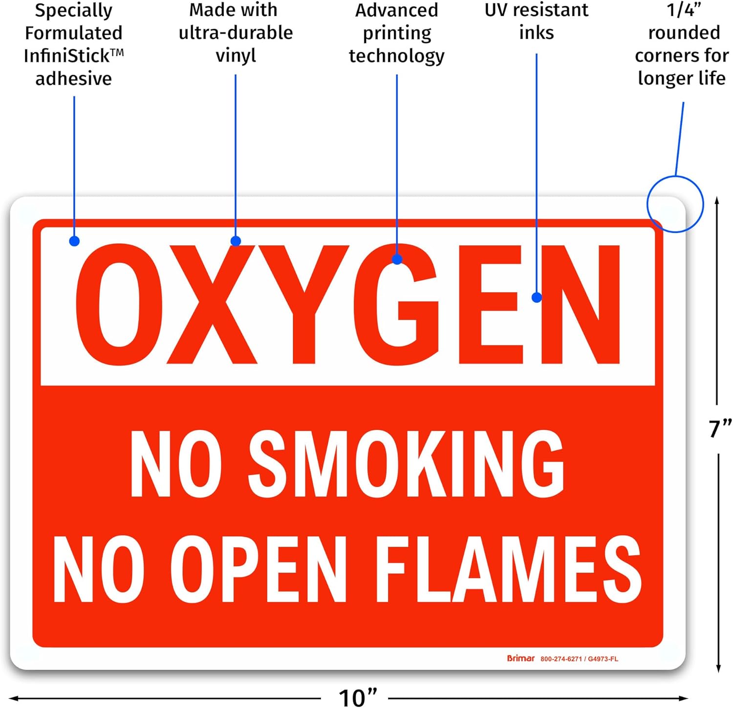 Brimar - 10 x 7" - Oxygen No Smoking No Open Flames Sign - 3.5 Mil InfiniStick™ Vinyl Label - Clear Message - Easy Installation