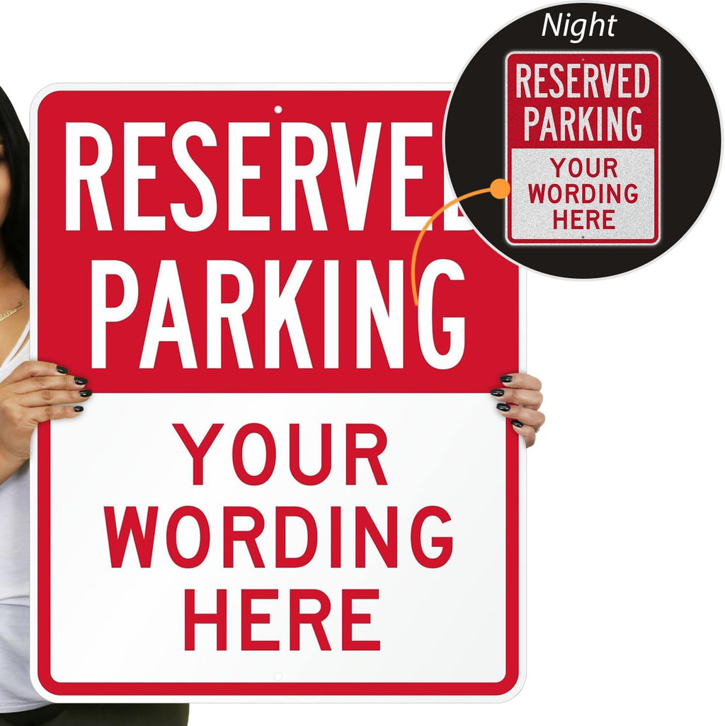 SmartSign 30 x 24 inch Custom “Reserved Parking” Metal Sign - Add Text, 80 mil Aluminum, 3M Laminated Engineer Grade Reflective Material, Red and White, Made in USA