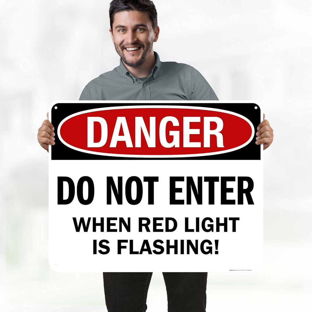 Danger Do Not Enter When Red Light is Flashing Sign, 24x30 Inches, 55 mil thick HDPS (high density polystyrene), Made in USA by My Sign Center