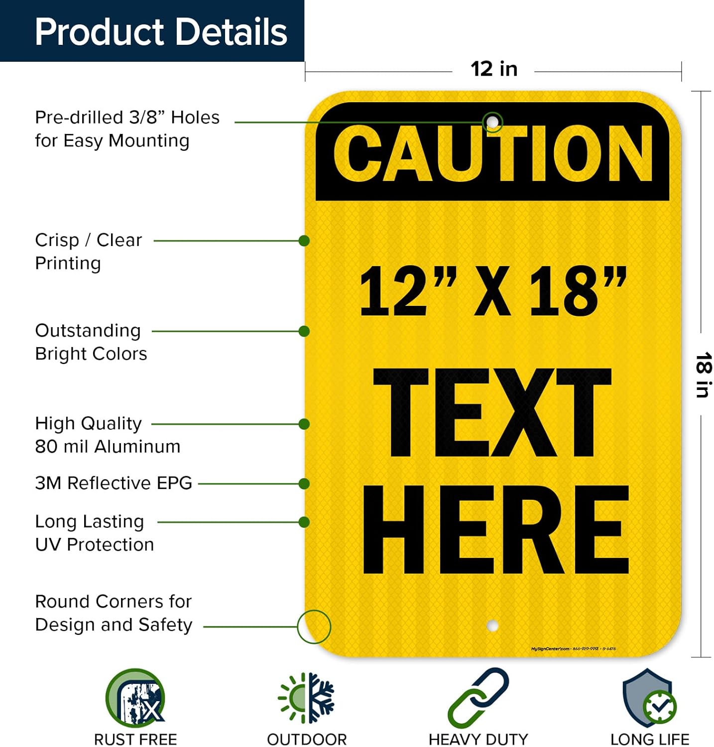 Custom Caution Sign, OSHA Sign, 12x18 Inches, 3M EGP Reflective, Rust Free .063 Aluminum, Fade Resistant, Made in USA by My Sign Center