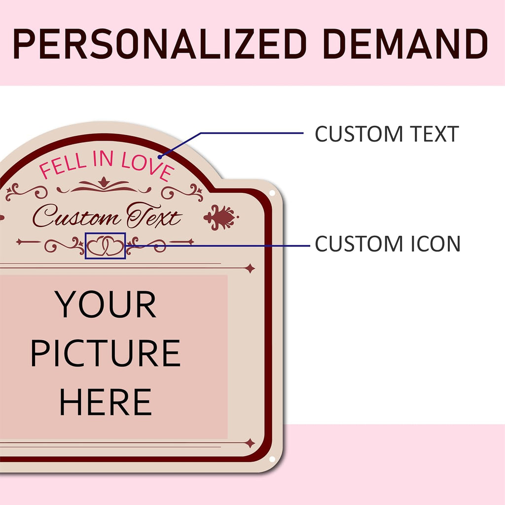 Custom Signs with Picture Text,Personalized Photo Signs Customized signs for Valentine's Day Birthday Gifts,Customized Gifts for Mom Dad Couple Girlfriend Boyfriend Wife Husband, Customize for Office, Business, Workplace, office, Home, Delivery Signs