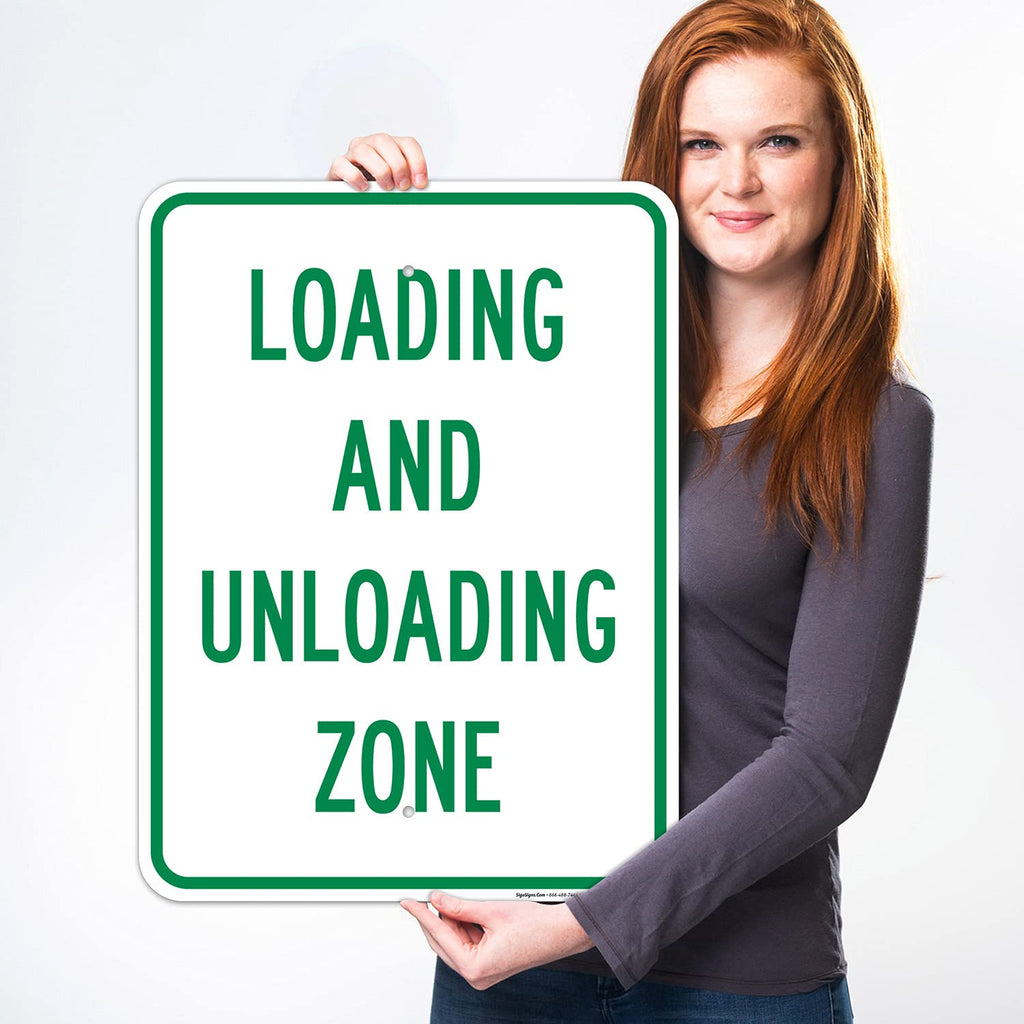 Loading and Unloading Zone Sign, 18x24 Inches, Rust Free .063 Aluminum, Fade Resistant, Made in USA
