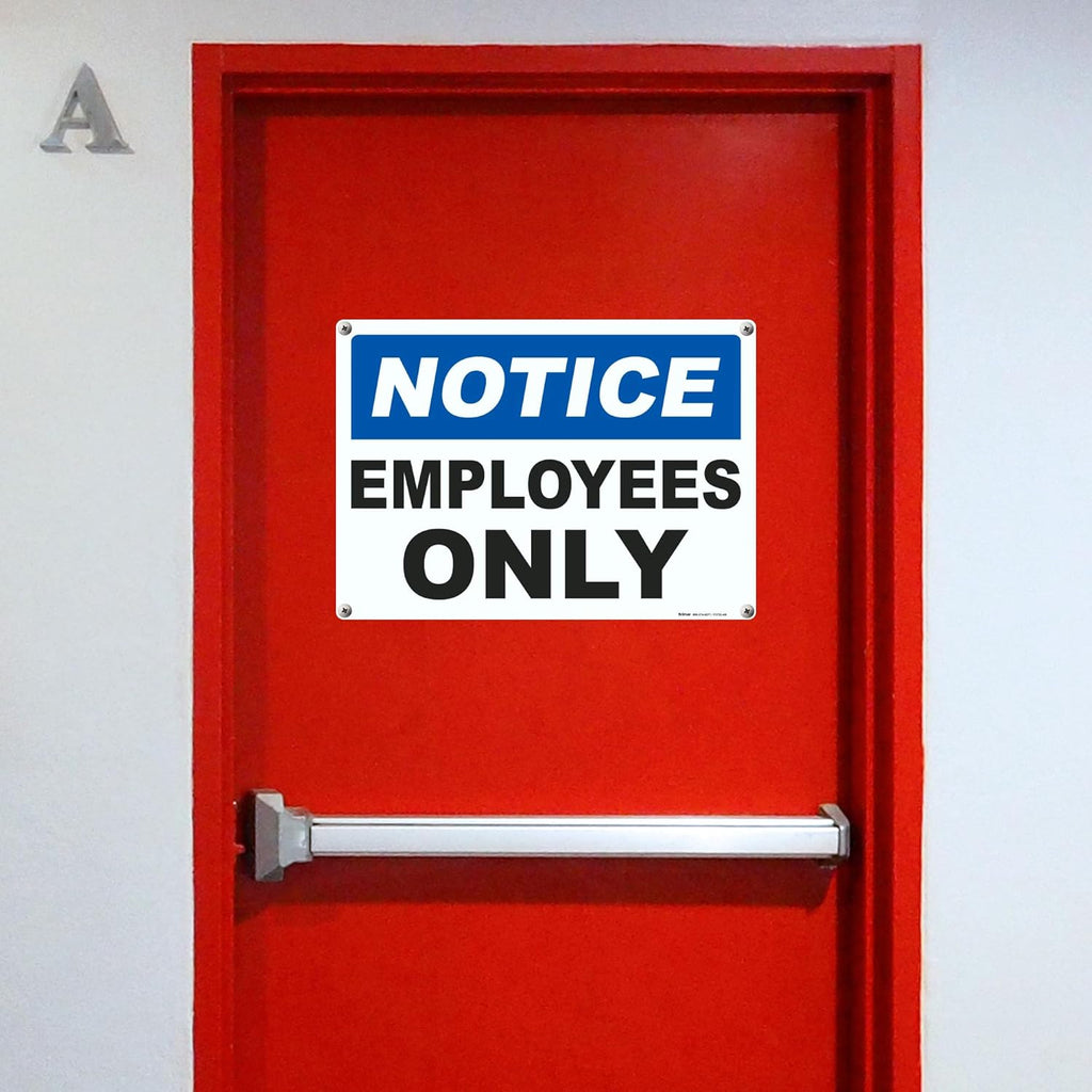 Brimar - 14 x 10" - Notice Employees Only Sign - .055″ Polyethylene Plastic- Clear Messaging - Easy Installation