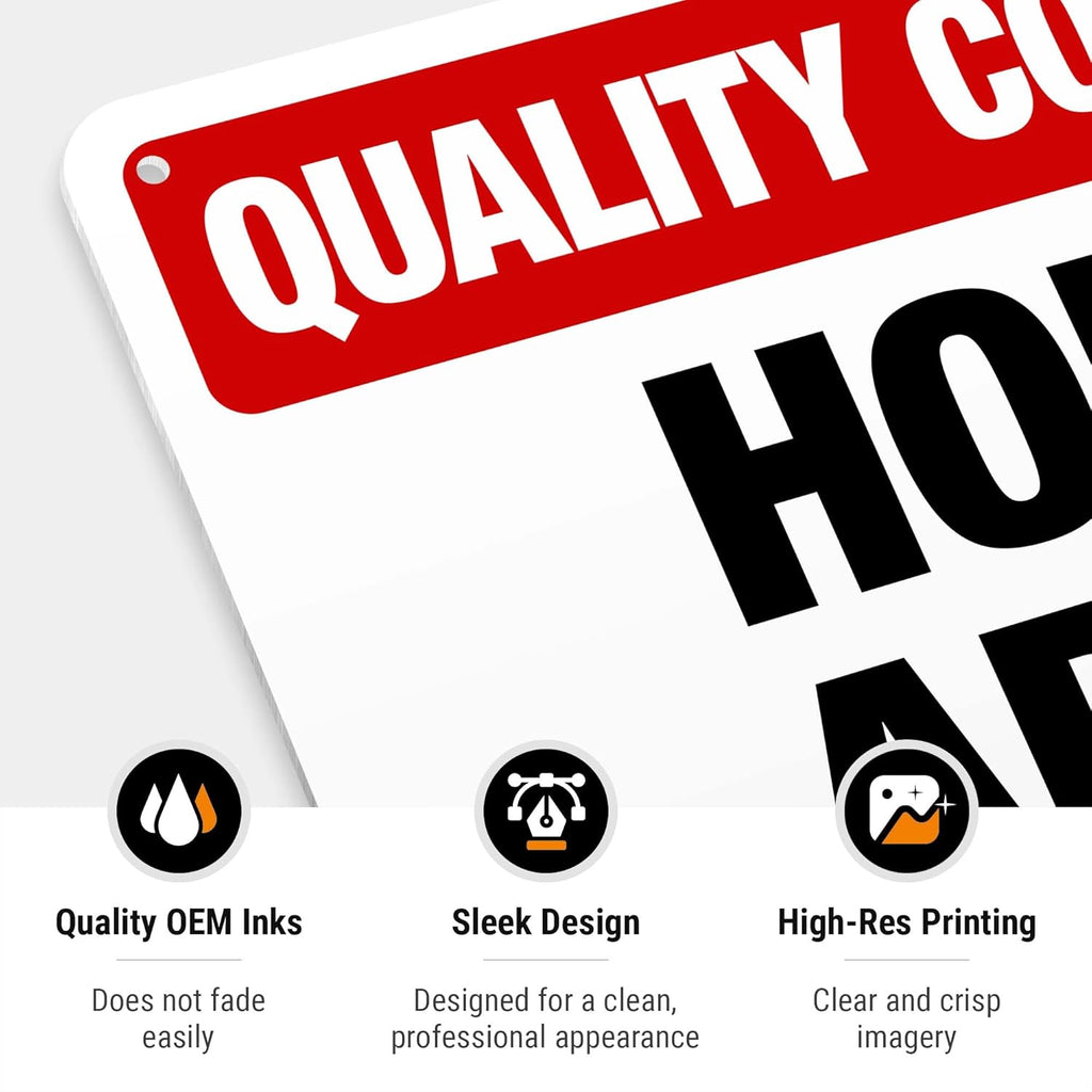 Quality Control Hold Area Sign, 10x7 Inches, 55 mil Thick HDPS (high Density polystyrene), Made in USA