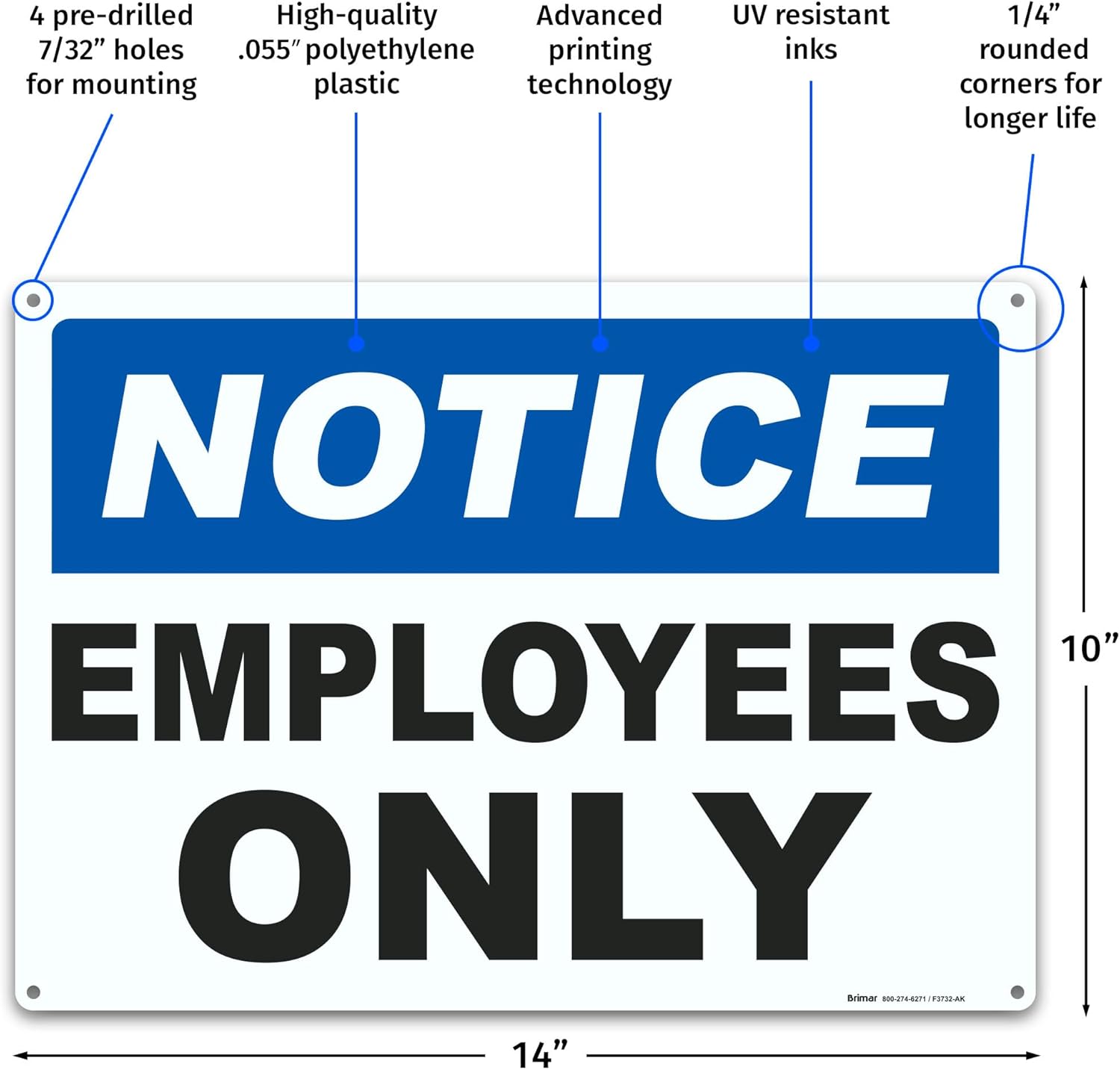 Brimar - 14 x 10" - Notice Employees Only Sign - .055″ Polyethylene Plastic- Clear Messaging - Easy Installation