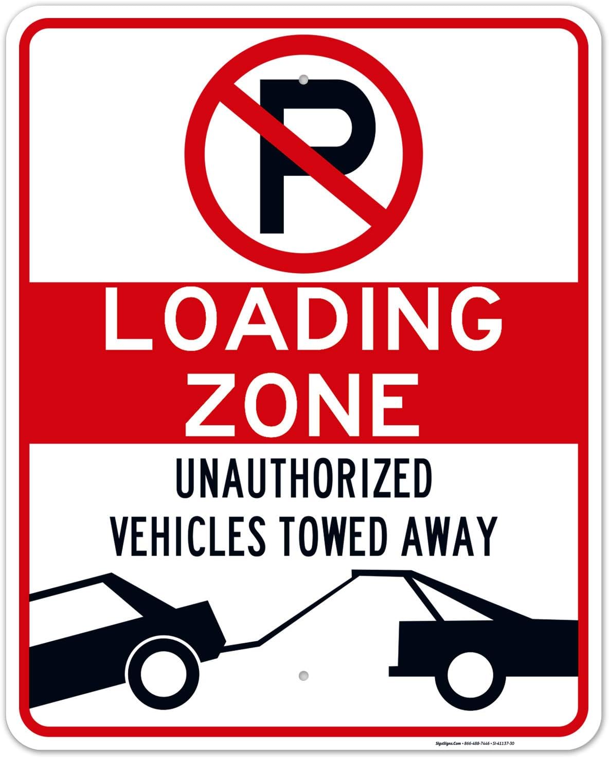 No Parking Symbol Sign, Loading Zone Sign, 24x30 Inches, Rust Free .063 Aluminum, Fade Resistant, Indoor/Outdoor Use, Made in USA