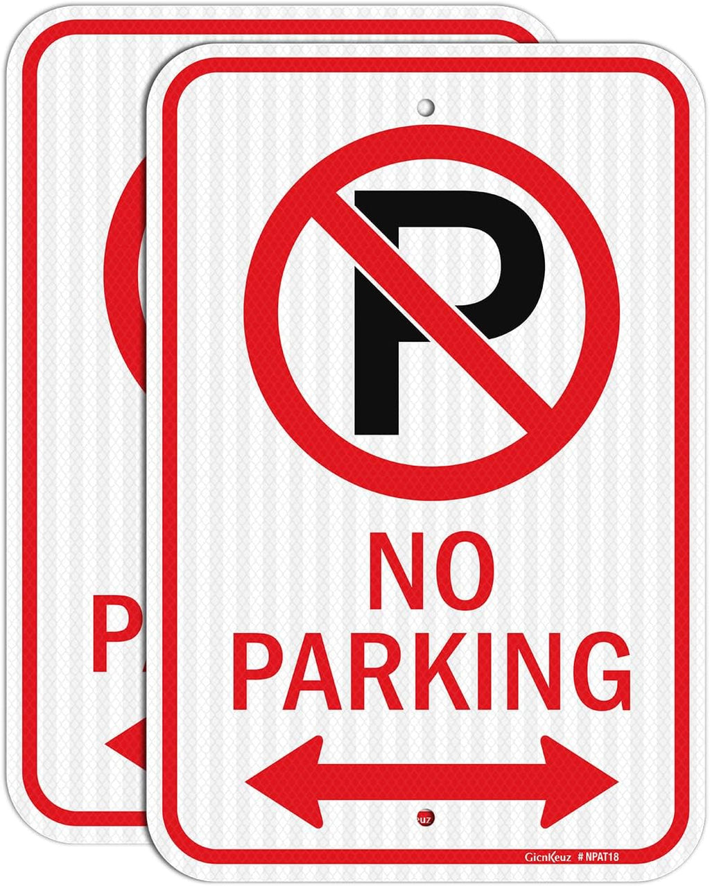 GicnKeuz Large No Parking Sign With Symbol With Arrows, 18x12 Inches No Parking Sign, Engineer Grade Reflective Aluminum, Fade Resistant/Waterproof, Indoor or Outdoor Use (2-Pack)