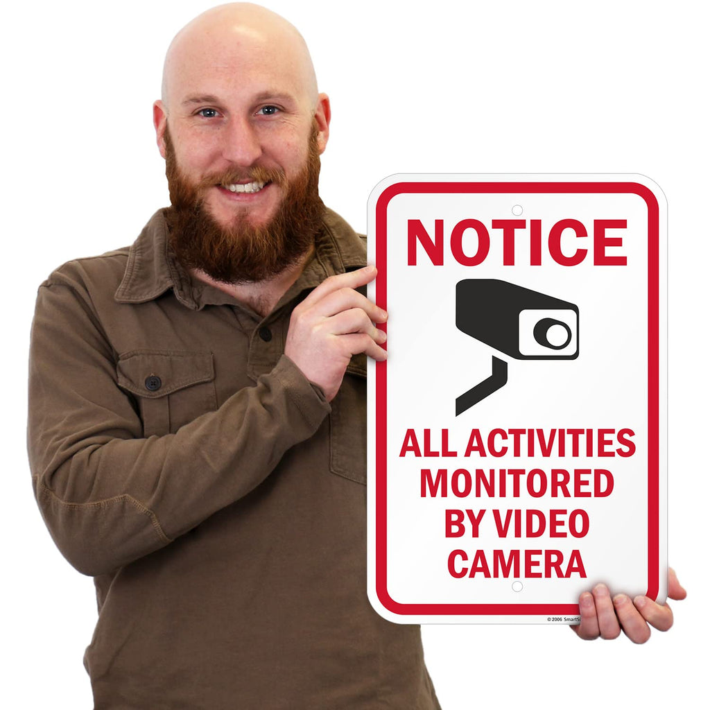 SmartSign "Notice - All Activities Monitored by Video Camera" Sign | 12" x 18" Aluminum