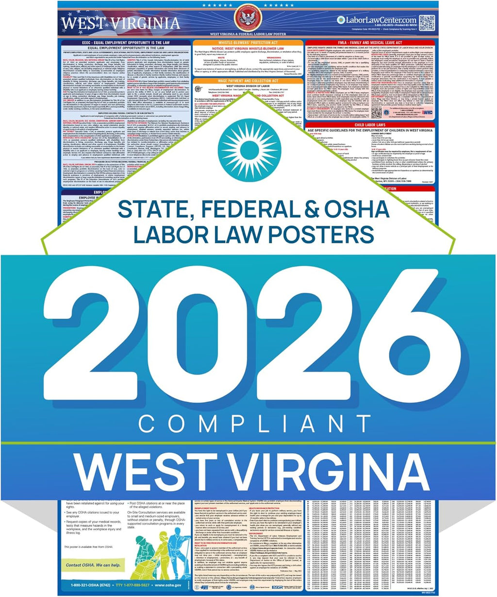 West Virginia 2026 Labor Law Poster – State & Federal Compliance – OSHA, EEOC, FMLA, Minimum Wage – Durable, Laminated & Waterproof Workplace Employment Poster – Made in USA – 26” x 39.5”