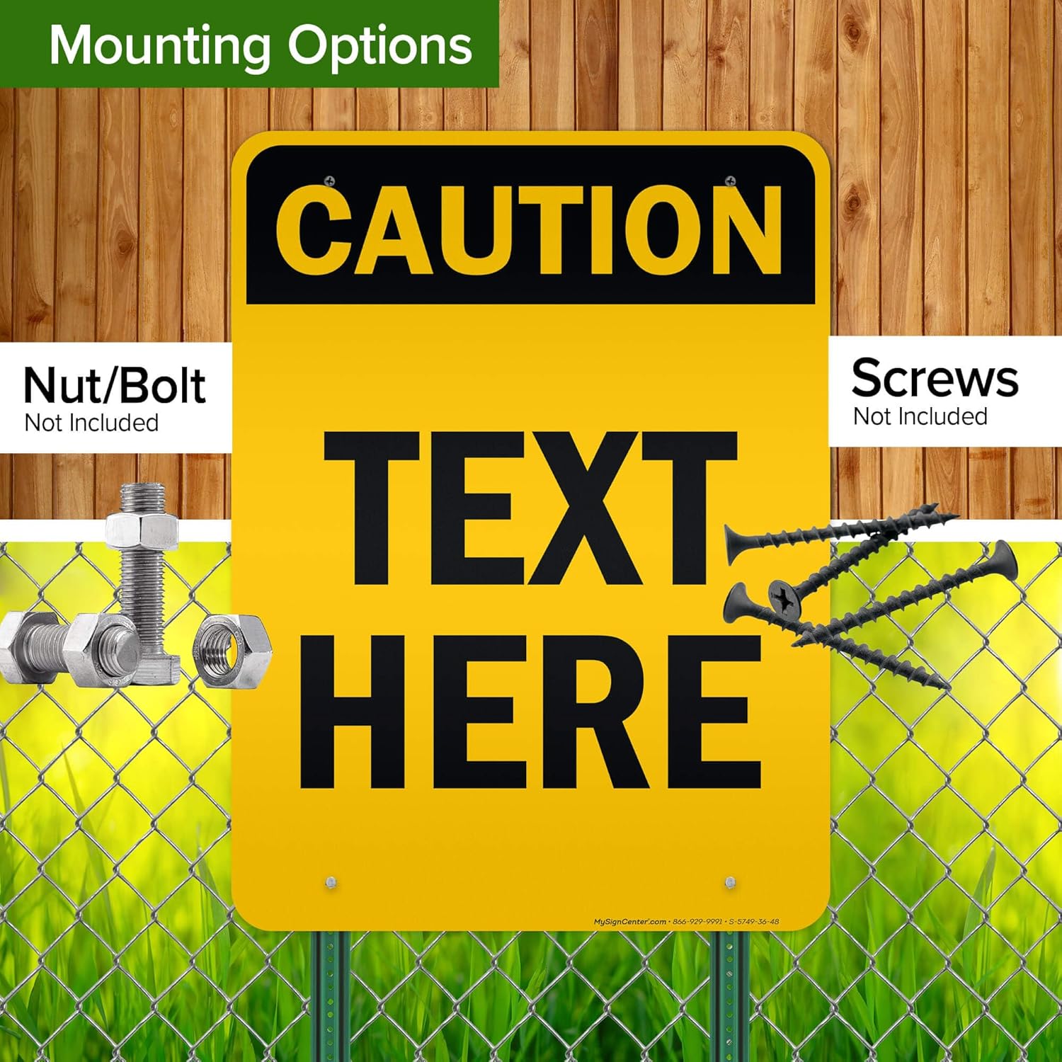 Custom Caution Sign, OSHA Sign, 36x48 Inches, Reflective, Rust Free DiBound, Fade Resistant, Made in USA by My Sign Center