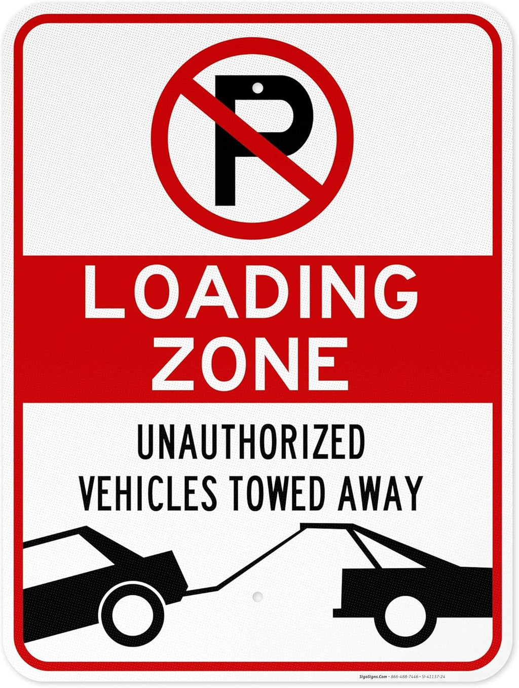 No Parking Symbol Sign, Loading Zone Sign, 18x24 Inches, 3M EGP Reflective .080 Aluminum, Fade Resistant, Easy Mounting, Indoor/Outdoor Use, Made in USA