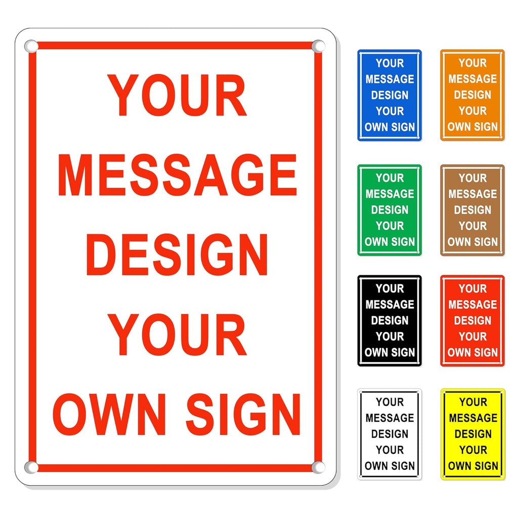 Custom Sign Outdoor Metal Vertical, Personalized Metal Sign for Parking, Gate, Delivery, Garage, Weatherproof Customized Signs for Outside, Make Your Own Signs Custom(10x7 Inches)