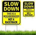 Slow Down Sign 16" x 12" - This Is a Neighborhood, Not a Racetrack - Double-Sided With H-Stake for Neighborhoods