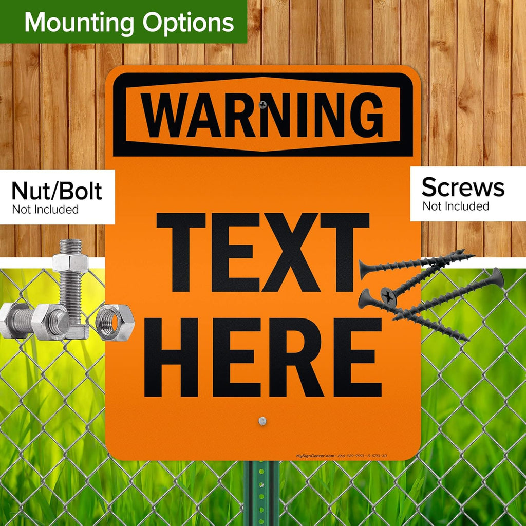 Custom warning Sign, OSHA Sign, 24x30 Inches, 3M EGP Reflective, Rust Free .080 Aluminum, Fade Resistant, Made in USA by My Sign Center