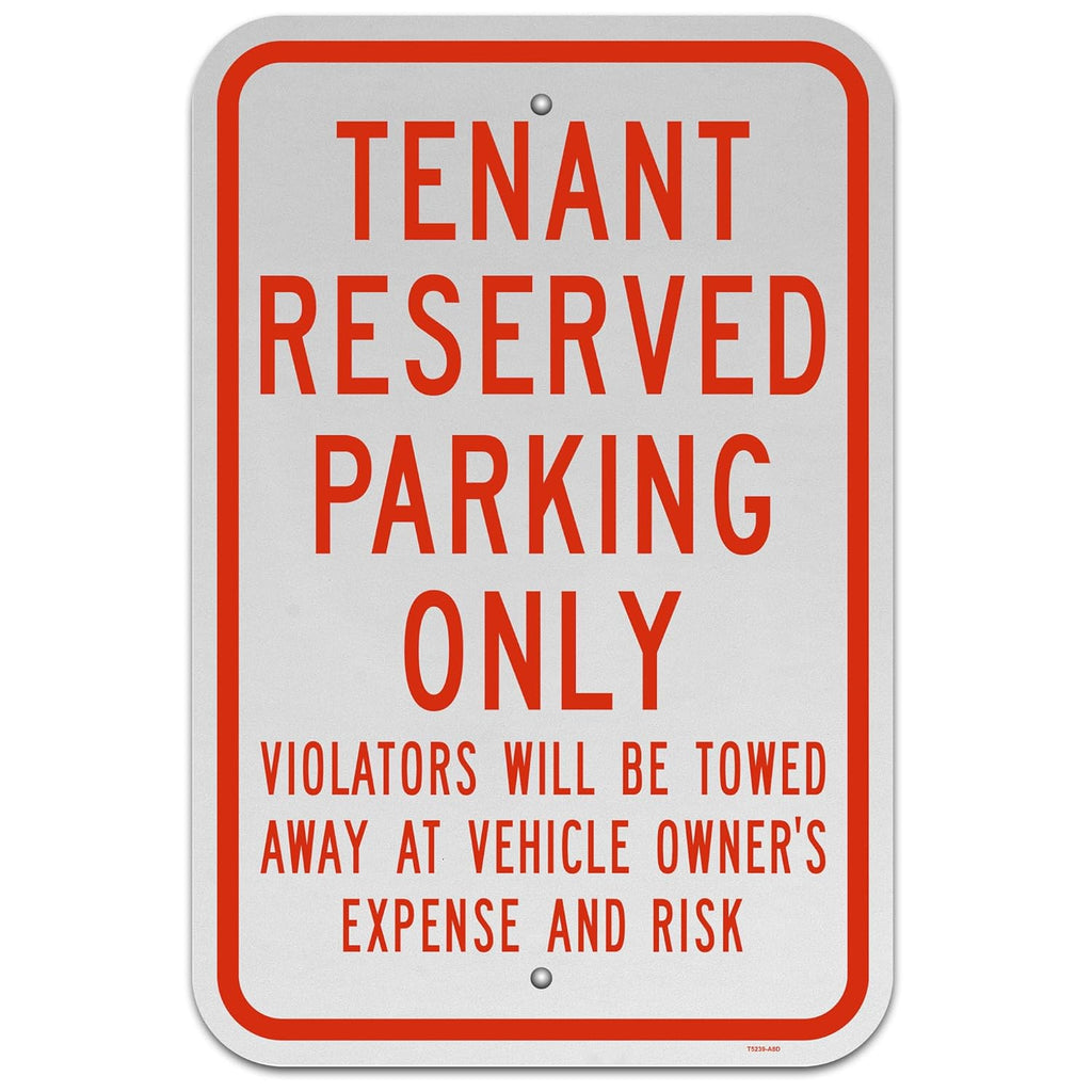 Brimar - 12" x 18" - Tenant Reserved Parking Only Sign - .063″ Engineering Grade Reflective Aluminum - Clear Message - Easy Installation