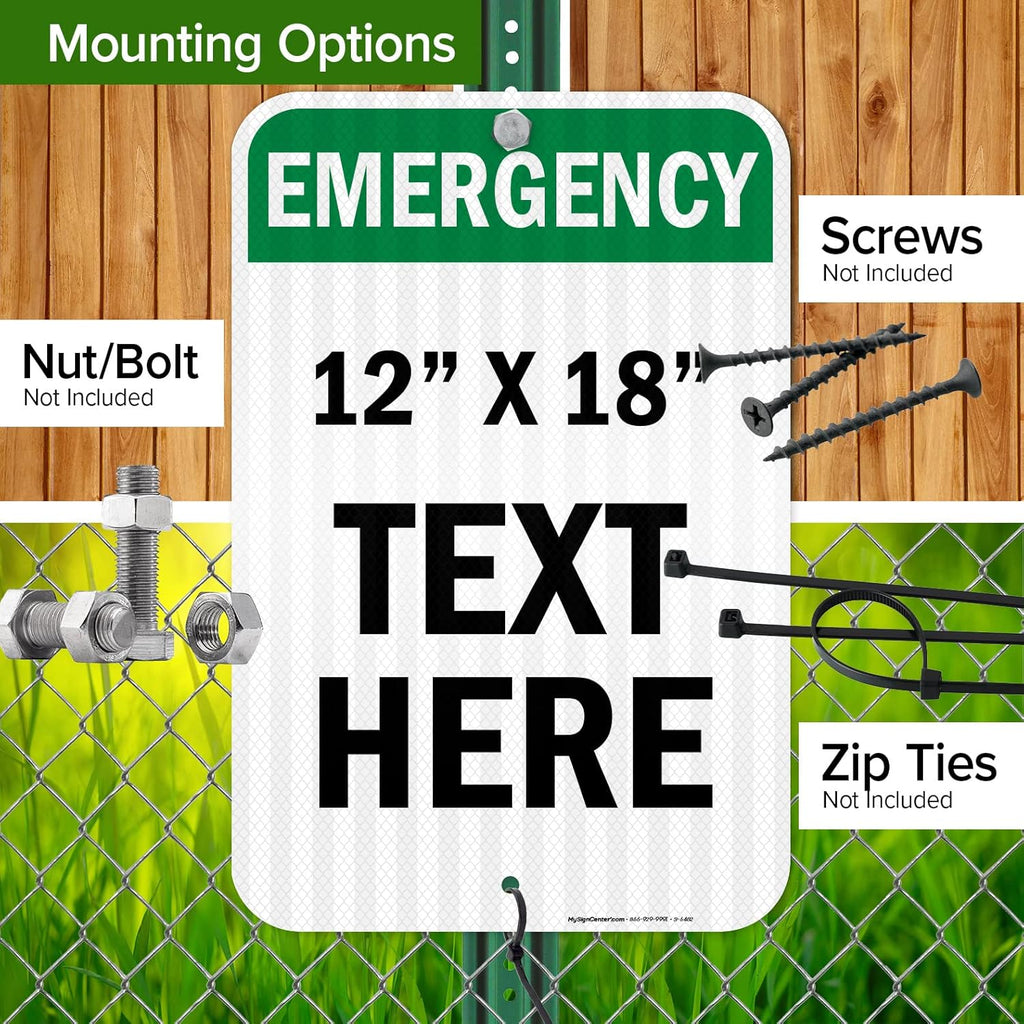Custom Emergency Sign, OSHA Sign, 12x18 Inches, 3M EGP Reflective, Rust Free .063 Aluminum, Fade Resistant, Made in USA by My Sign Center